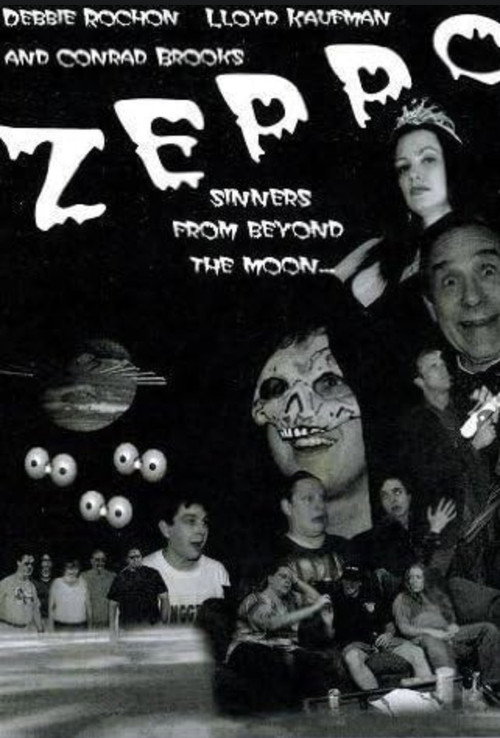 Постер фильма «Zeppo: Sinners from Beyond the Moon!»