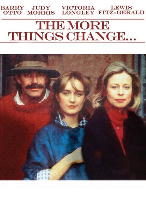 Постер фильма «The More Things Change...»