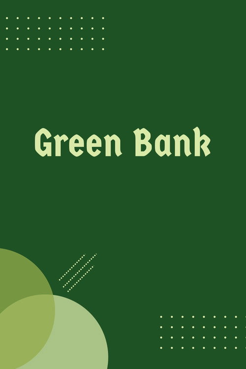 Постер фильма «Green Bank»