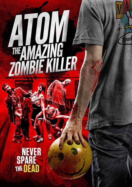Постер фильма «Atom the Amazing Zombie Killer»