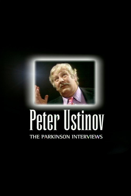 Постер фильма «Peter Ustinov: The Parkinson Interviews»