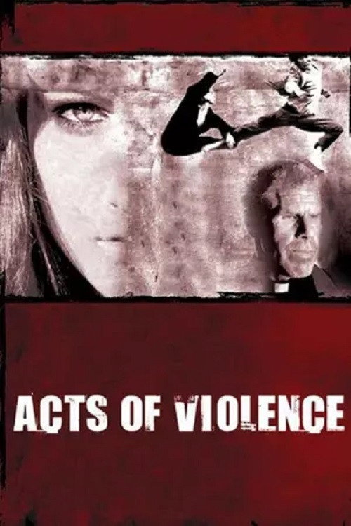 Постер фильма «Acts of Violence»
