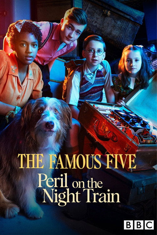 Постер фильма «The Famous Five: Peril on the Night Train»