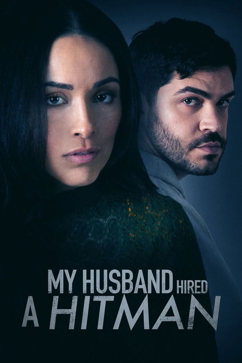 Постер фильма «My Husband Hired a Hitman»