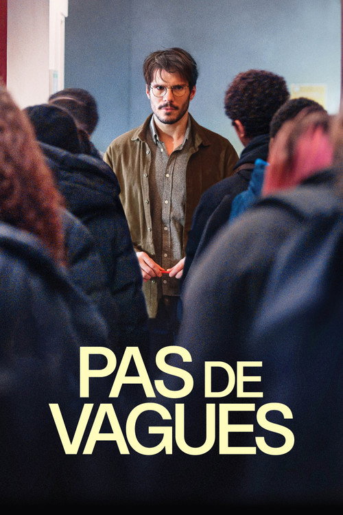 Постер фильма «Pas de vagues»