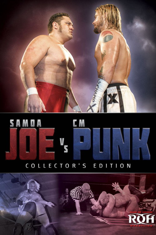 Постер фильма «ROH: Samoa Joe vs. CM Punk»