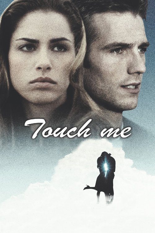 Постер фильма «Touch Me»