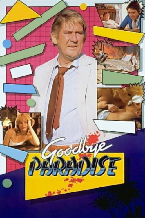 Постер фильма «Goodbye Paradise»