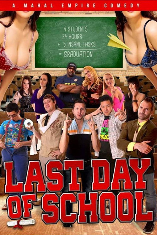 Постер фильма «Last Day of School»