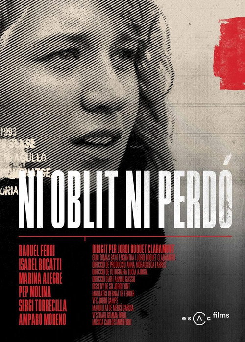 Постер фильма «Ni oblit ni perdó»