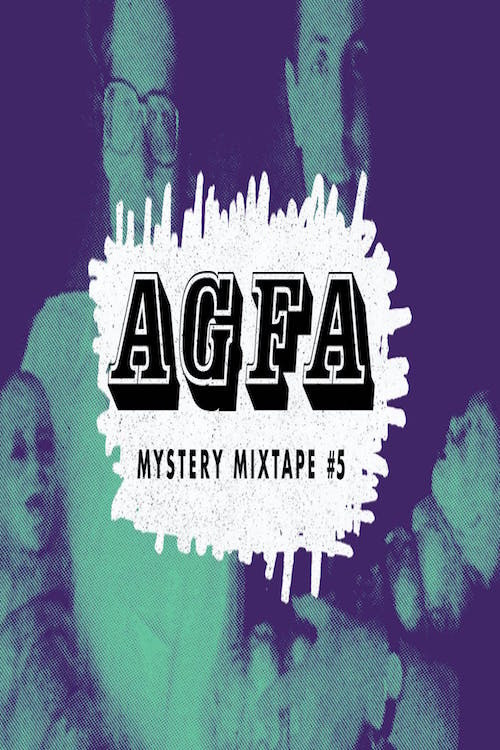 Постер фильма «AGFA Mystery Mixtape #5: Haunted Lives»