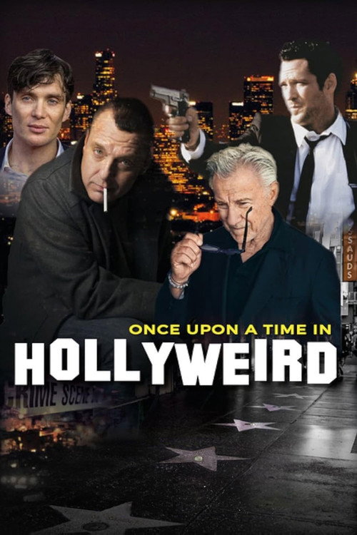Постер фильма «Once Upon a Time in Hollyweird»