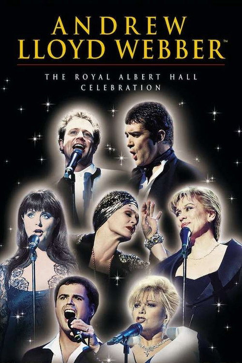 Постер фильма «Andrew Lloyd Webber: The Royal Albert Hall Celebration»