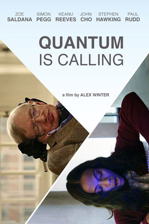 Постер фильма «Quantum Is Calling»