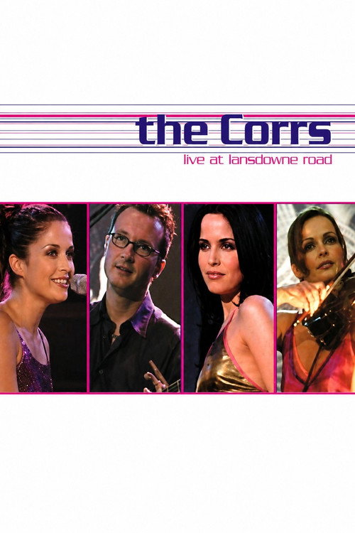 Постер фильма «The Corrs: Live At Lansdowne Road»