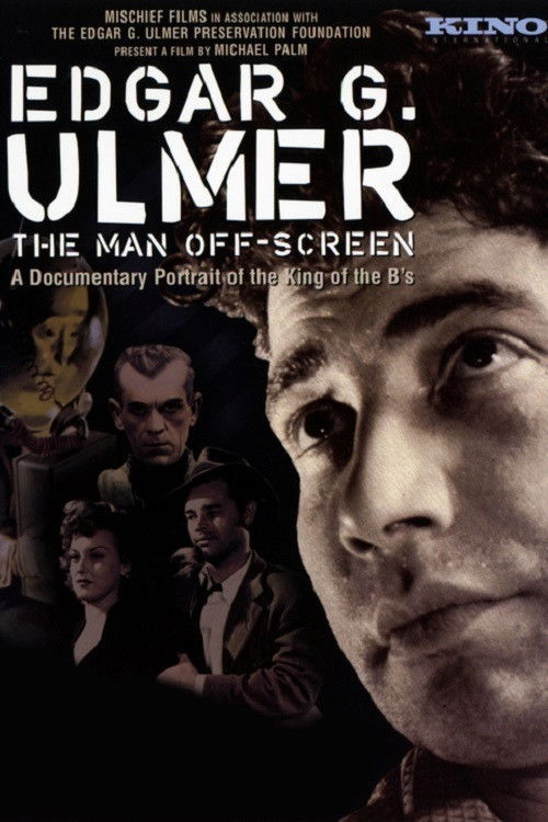 Постер фильма «Edgar G. Ulmer – Der Mann im Off»