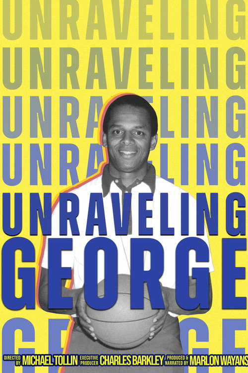 Постер фильма «Unraveling George»