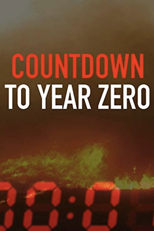 Постер фильма «Countdown to Year Zero»