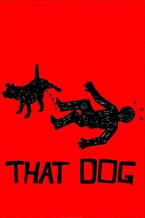 Постер фильма «That Dog»