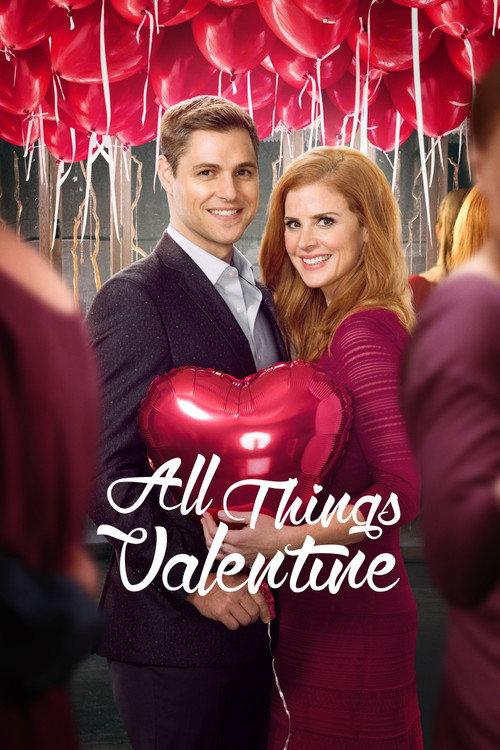 Постер фильма «All Things Valentine»