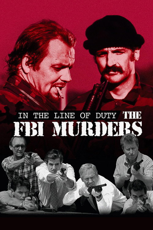Постер фильма «In the Line of Duty: The F.B.I. Murders»
