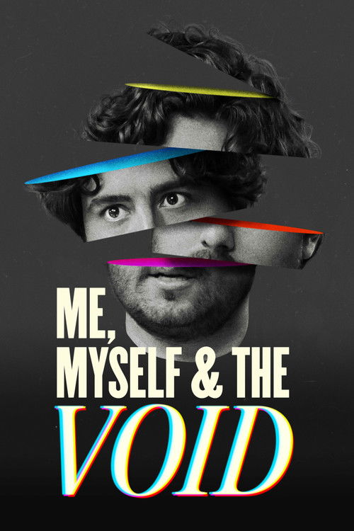 Постер фильма «Me, Myself & the Void»