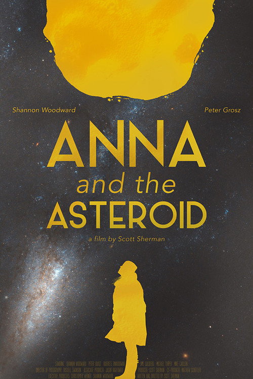 Постер фильма «Anna & the Asteroid»