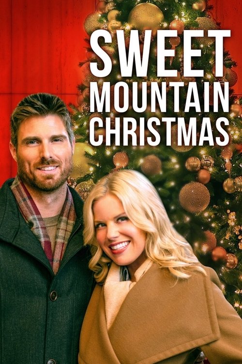 Постер фильма «Sweet Mountain Christmas»