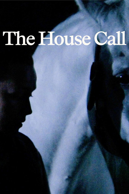 Постер фильма «The House Call»