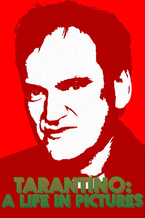 Постер фильма «Quentin Tarantino: A Life in Pictures»