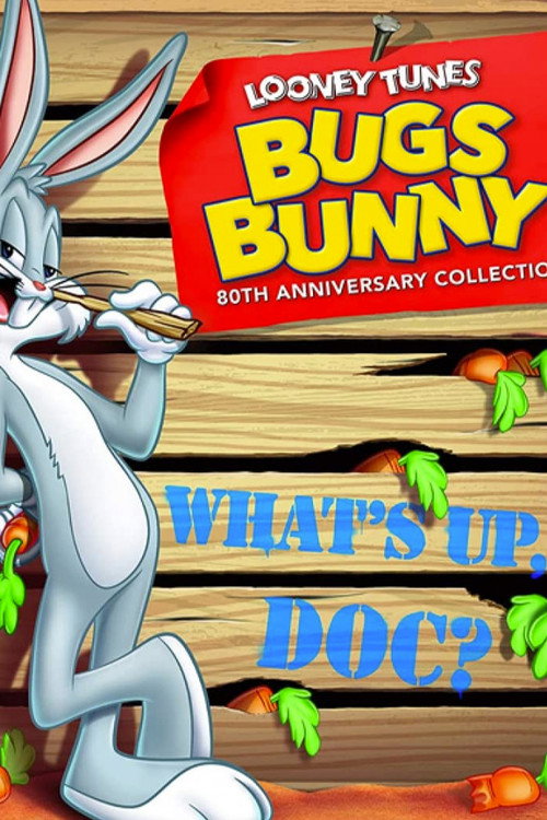 Постер фильма «Bugs Bunny's 80th What's Up, Doc-umentary!»