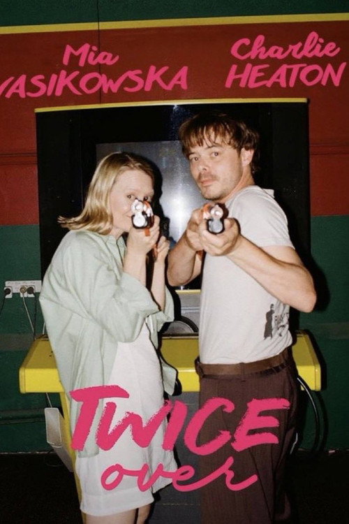 Постер фильма «Twice Over»