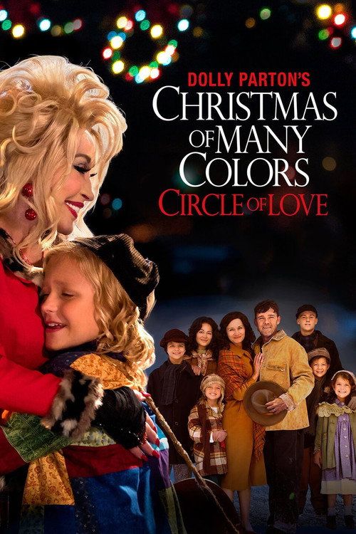 Постер фильма «Dolly Parton's Christmas of Many Colors: Circle of Love»