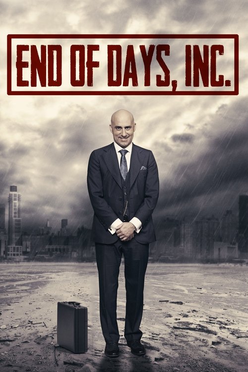 Постер фильма «End of Days, Inc.»
