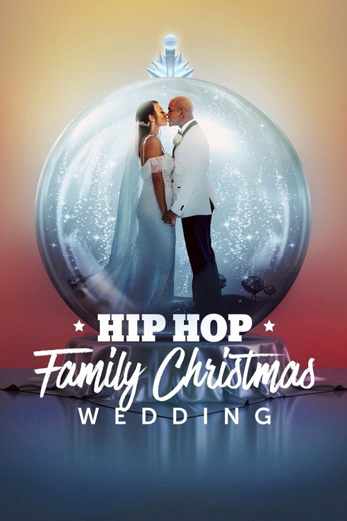 Постер фильма «Hip Hop Family Christmas Wedding»