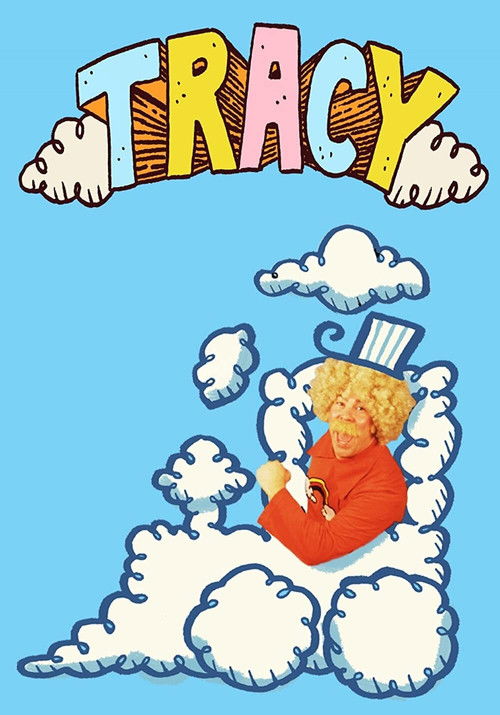 Постер фильма «Tracy»