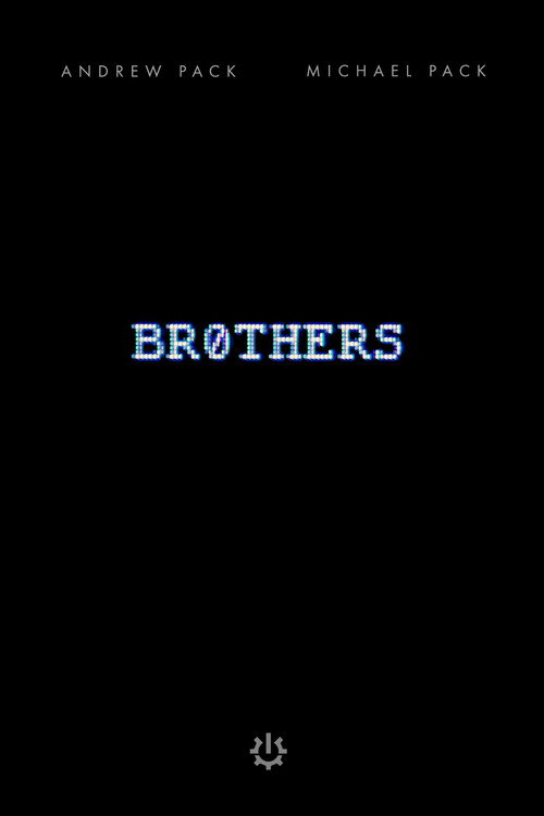 Постер фильма «Br0thers»