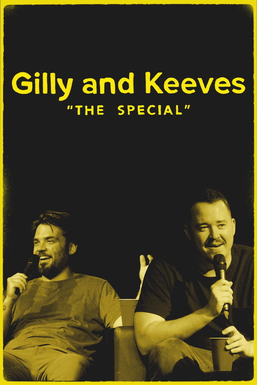 Постер фильма «Gilly and Keeves: "The Special"»