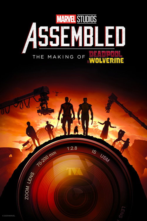 Постер фильма «Marvel Studios Assembled: The Making of Deadpool & Wolverine»