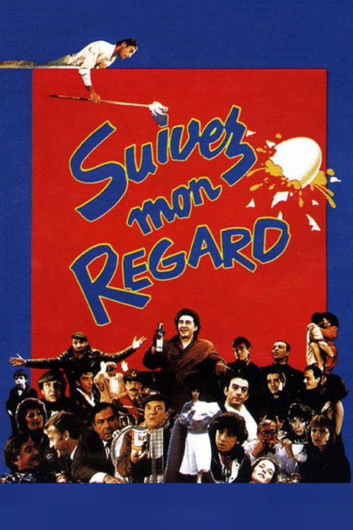 Постер фильма «Suivez mon regard»