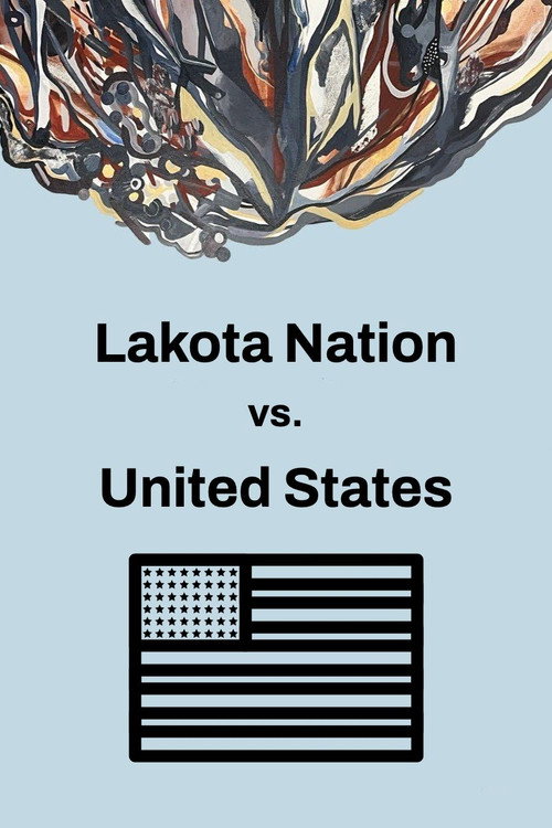 Постер фильма «Lakota Nation vs. United States»