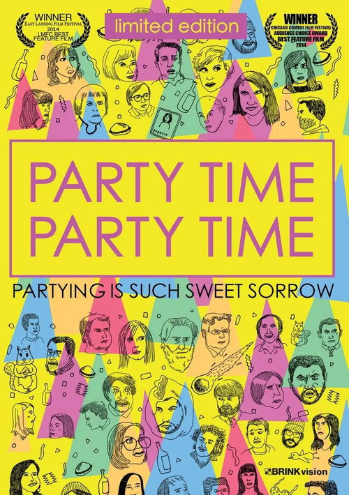 Постер фильма «Party Time Party Time»