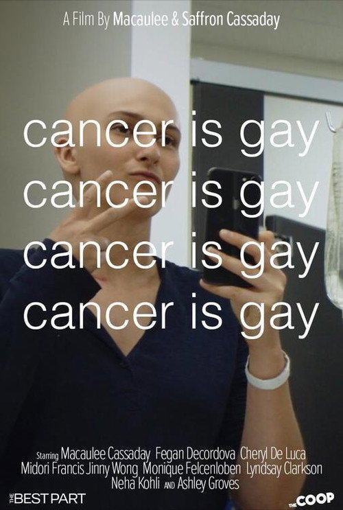 Постер фильма «Cancer is Gay»