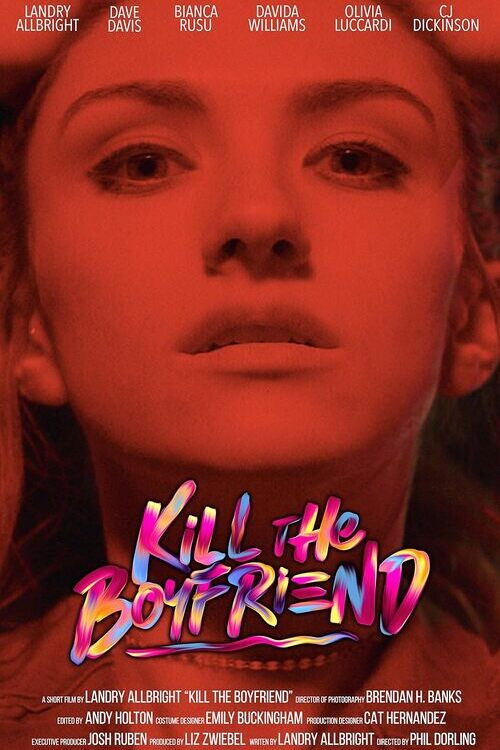 Постер фильма «Kill the Boyfriend»