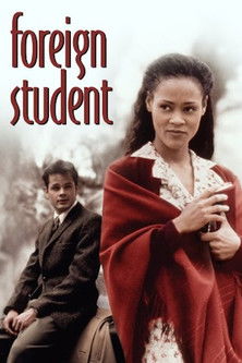 Постер фильма «Foreign Student»