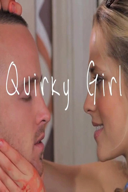 Постер фильма «Quirky Girl»