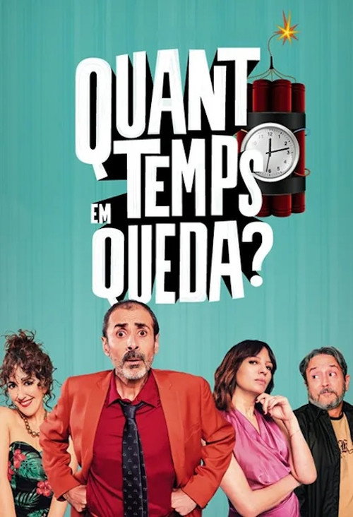 Постер фильма «Quant temps em queda?»