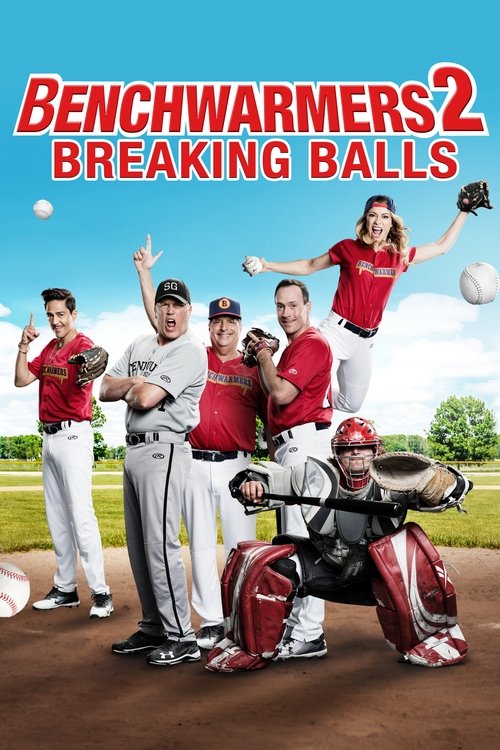 Постер фильма «Benchwarmers 2: Breaking Balls»