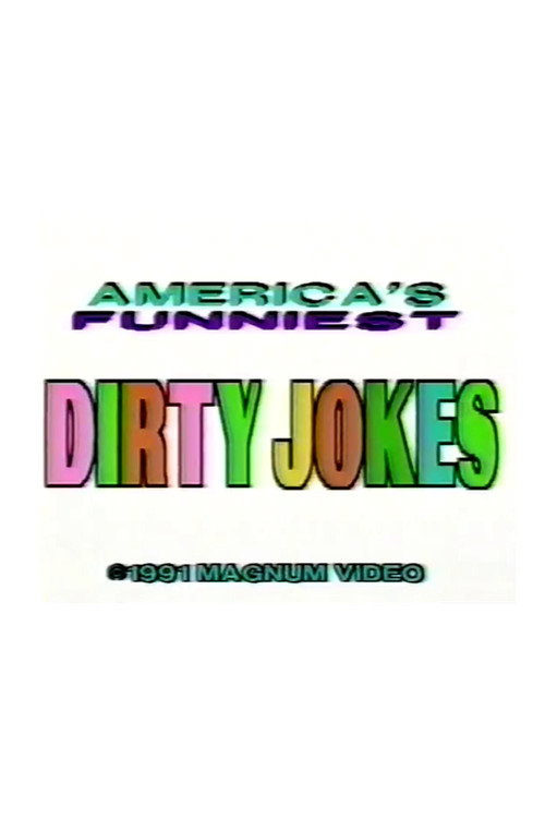 Постер фильма «America's Funniest Dirty Jokes»