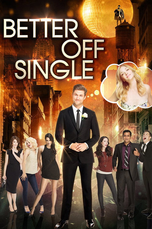 Постер фильма «Better Off Single»